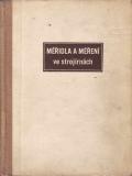 Měřidla a měření ve strojírnách / L.Mlčoch, V.Zika, 1955
