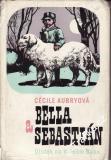 Bella a Sebastián, útulek na Velkém Baou / Cécile Aubryová, ´70