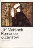 Romance o Závišovi / Jiří Mařánek, 1973