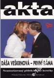 Dáša Veškrnová - První dáma / Milada Pokorná, Michaela Remešová, 1997