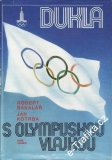 S olympijskou vlajkou / Robert Bakalář, Jan Kotrba, 1980