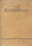 Květinářství / ing. Bohuslav Feix, učební text, 1963
