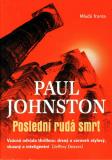 Poslední rudá smrt / Paul Johnston, 2006