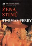 Žena stínů / Thomas Perry, 2000