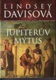 Jupiterův mýtus / Lindsey Davisová, 2009
