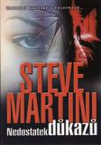Nedostatek důkazů / Steve Martini, 2002