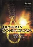 Tajemství oběšenců / Beverly Connorová, 2006