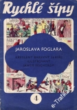 Rychlé šípy 4, šešit / Jaroslav Foglar, 1968-69