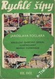 Rychlé šípy II.díl / Jaroslav Foglar, Marko Čermák, 1971