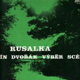 LP Rusalka, Antonín Dvořák, výběr scén, 1976
