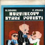 LP Hurvínkovy staré pověsti, 2album, M.Kirschner, V.Straka, 1980 