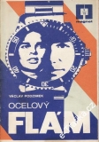Ocelový flám / Václav Podzimek, 1978, Magnet 5/78