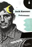 Podzemníci / Jack Kerouac, 1992
