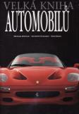 Velká kniha automobilů - Michael Bowler, Giuseppe Guzzardi, Enzo Rizzo