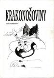 Krakonošoviny / Klára Hoffmanová, 1995