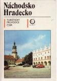 Náchodsko, Hradecko, turistický průvodce, 1986 vč. mapy