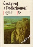 Český ráj a Podkrkonoší, turistický průvodce, 1982, vč. mapy
