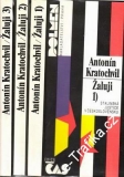 Žaluji I, II, III / Antonín Kratochvíl, 1990
