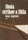 Škola strihov a šitia / Irena Kajzrová, 1987