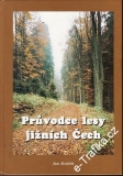Průvodce lesy jižních Čech / Jan Jiráček, 1998