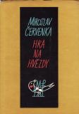 Hra na hvězdy 1959 - 1961/ Miroslav Červenka, 1962