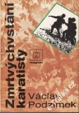 Zmrtvýchvstání karatisty / Václav Podzimek, 1985, Magnet 12/85