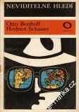 Neviditelné hledí / Otto Bonhoff, Herbert Schauer, 1978