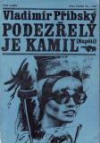Podezřelý je Kamil / Vladimír Přibský, 1973