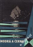 Modrá a černá / Nikolaj Panov, 1965