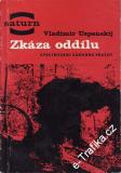 Zkáza oddílu / Vladimír Uspenskij, 1965