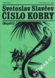 Číslo kobry / Svetoslav Slavčev, 1980