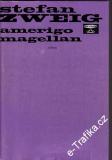Amerigo Magellan / Stefan Zweig, 1977