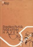 Náš přítel Hašek / Radko Pytlík, 1979