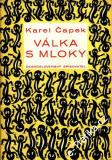 Válka s mloky / Karel Čapek, 1952