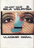 Mladý muž a bílá velryba / Vladimír Páral, 1976