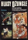 Hlasy džungle / Zdeněk Veselovský, 1976