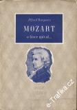 Mozart o lásce zpíval / Alfréd Burgartz, 1944