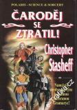 Čaroděj se ztratil / Christopher Stasheff, 1996