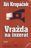 Vražda na inzerát / Jiří Kropáček, 1998