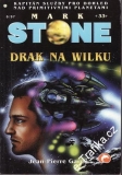 Mark Stone Drak na Wilku / Jean Pierre Garen, 1997
