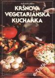 Kršnova vegetariánská kuchařka / Adirádža dása, 1992