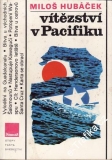 Vítězství v Pacifiku / Miloš Hubáček, 1986