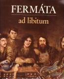 LP Fermáta, Ad Libitum, Opus, 1984