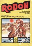 Rodon, Pod oblohou Mexika / Ch.P.White, 1991