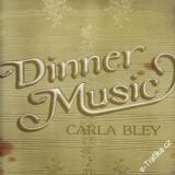 LP Dinner Music, Carla Bley, 1977, Supraphon, ECM Records