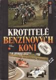 Krotitelé benzínových koní / Jan Kotrba, 1985