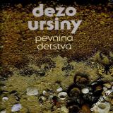 LP Dežo Ursiny, Pevnina detstva, 1978 Opus