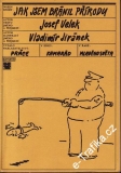 Jak jsem bránil přírodu / Jisef Velek, Vladimír Jiránek, 1980