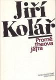 Prométheova játra / Jiří Kolář, 1990
