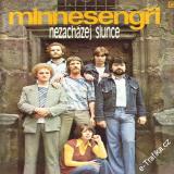 LP Minesengři, Nezacházej slunce, 1977 Panton